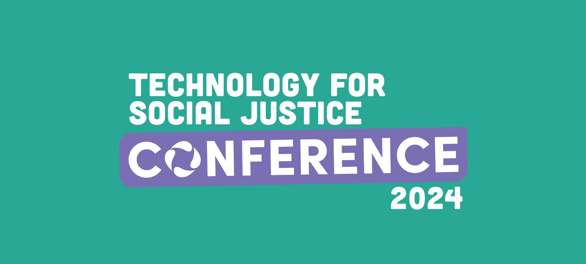 Introducing the Technology for Social Justice Conference 2024